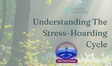 Reducing Stress in Hoarding Support